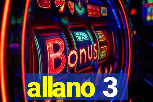 allano 3